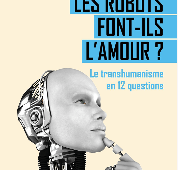 Les robots font-ils l’amour ?